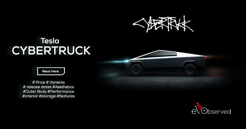 Tesla Cybertruck details specs price varients and much more evobserved 