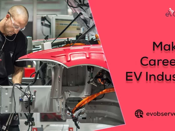 How to make a Career in Electric Vehicle Industry